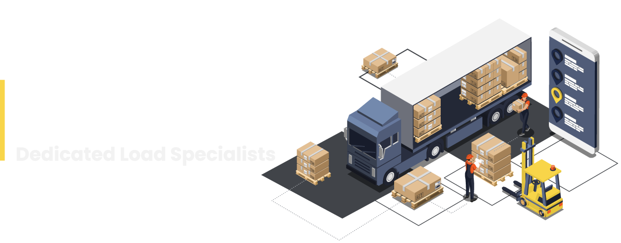 Dedicated Load Specialists